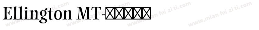 Ellington MT字体转换